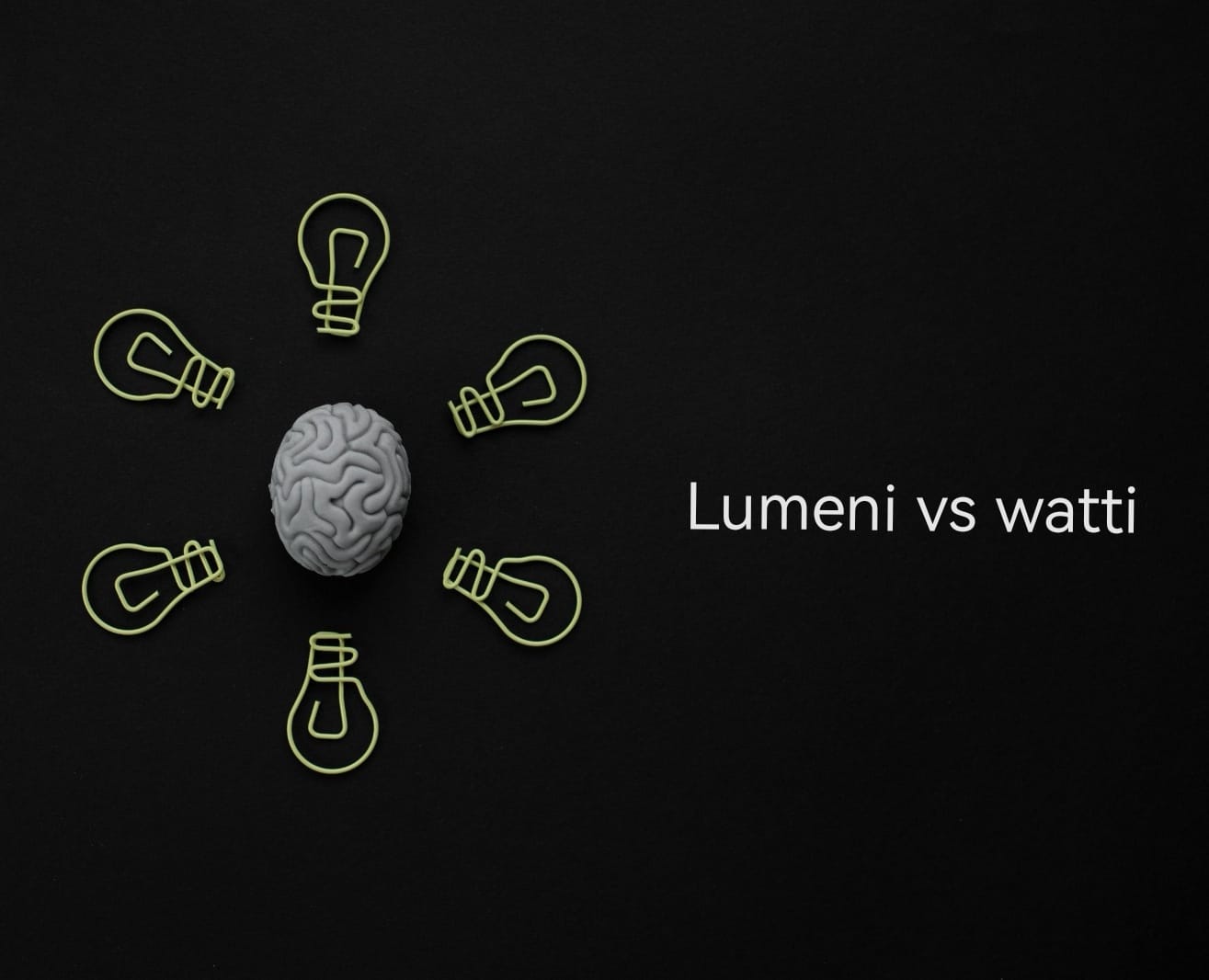 Lumeni vs watti